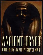 Ancient Egypt by David P. Silverman