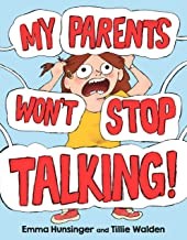 Cover of: My Parents Won't Stop Talking!