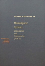 Cover of: Minicomputer systems: organization and programming (PDP-11)
