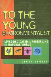 Cover of: To the Young Environmentalist by Linda Leuzzi