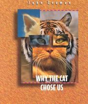 Cover of: Why the Cat Chose Us (Before They Were Pets)