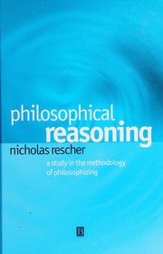 Cover of: Philosophical reasoning by Rescher, Nicholas.