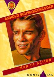Cover of: Arnold Schwarzenegger by Daniel Bial