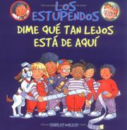 Cover of: Dime Que Tan Lejos Esta De Aqui (Los Estupendos  Whiz Kids, Spanish Edition)