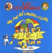 Cover of: Dime Por Que Es Mojada LA Lluvia (Los Estupendos  Whiz Kids, Spanish Edition) by Shirley Willis