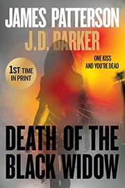 Death of the Black Widow by James Patterson, J. D. Barker