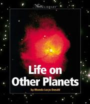 Cover of: Life on Other Planets (Watts Library) by Rhonda Lucas Donald, Rhonda Lucas Donald