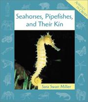 Cover of: Seahorses, Pipefishes, and Their Kin (Animals in Order)