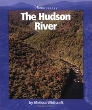 Cover of: The Hudson River (Watts Library, the World of Water) by Melissa Whitcraft