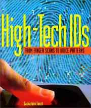 Cover of: High-Tech Ids: From Finger Scans to Voice Patterns (Single Title: Science) by Salvatore Tocci