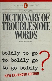 Cover of: The Penguin dictionary of troublesome words by Bill Bryson