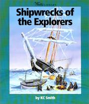 Cover of: Shipwrecks of the Explorers by KC Smith