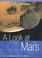 Cover of: A Look at Mars (Out of This World)
