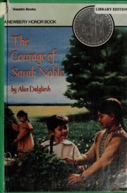 Cover of: The courage of Sarah Noble