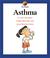 Cover of: Asthma (My Health)