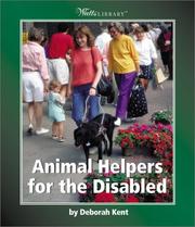 Cover of: Animal Helpers for the Disabled by Deborah Kent