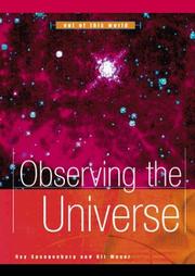 Cover of: Observing the Universe (Out of This World) by Ray Spangenburg, Kit Moser