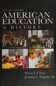 Cover of: American Education by Wayne J. Urban