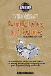 Cover of: Extraordinary e-mails, letters, and résumés