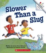 Cover of: Slower Than a Slug (Rookie Readers) by 