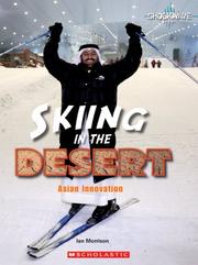 Cover of: Skiing in the Desert: Asian Innovation (Shockwave: Science in Practice)