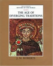 Cover of: The Age of Diverging Traditions (The Illustrated History of the World, Volume 4)