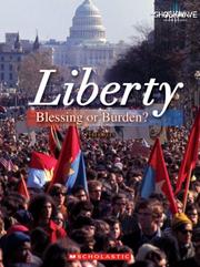 Cover of: Liberty: Blessing or Burden? (Shockwave: Social Studies)