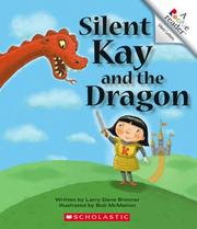 Cover of: Silent Kay and the Dragon (Rookie Readers)