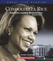 Cover of: Condoleezza Rice: America's Leading Stateswoman (Great Life Stories: Political Figures)