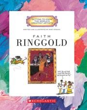Cover of: Faith Ringgold (Getting to Know the World's Greatest Artists) by Mike Venezia