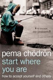 Cover of: Start Where You Are by Pema Chödrön