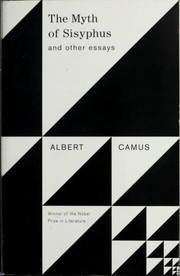 Cover of: The Myth of Sisyphus and Other Essays by Albert Camus