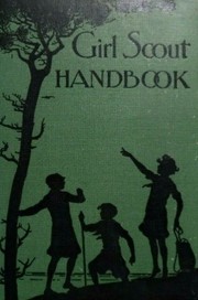 Cover of: Girl scout handbook. by Girl Scouts of the United States of America.