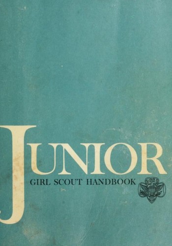 Junior Girl Scout Handbook by Girl Scouts of the United States of America.