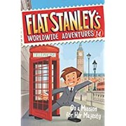 Cover of: Flat Stanley's Worldwide Adventures #14: on a Mission for Her Majesty