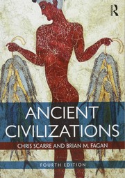 Cover of: Ancient Civilizations by Christopher Scarre, Brian M. Fagan
