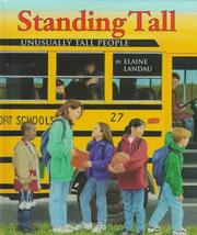 Cover of: Standing tall: unusually tall people