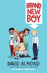 Cover of: Brand New Boy by David Almond, Marta Altés