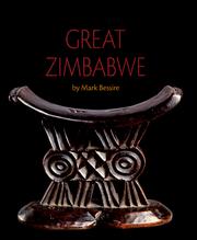 Cover of: Great Zimbabwe by Mark Bessire