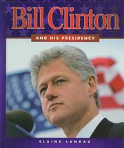 Cover of: Bill Clinton and his presidency