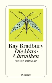Cover of: Die Mars-Chroniken by Introduction translated by Hans-Christian Oeser