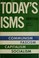 Cover of: Today's isms