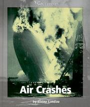 Cover of: Air crashes by Elaine Landau