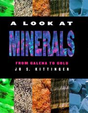 Cover of: A look at minerals: from galena to gold