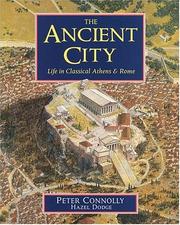 Cover of: The Ancient City by Peter Connolly, Hazel Dodge