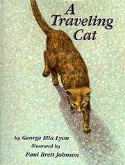 Cover of: A traveling cat by George Ella Lyon