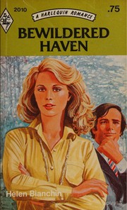 Bewildered Haven by Helen Bianchin