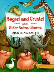 Cover of: Hogsel and Gruntel and other animal stories
