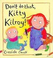 Cover of: Don't do that, Kitty Kilroy by Cressida Cowell