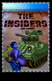 The Insiders by Jess Mowry